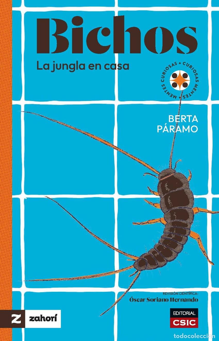 Libros: BICHOS : LA JUNGLA EN CASA - P&aacute;ramo, Berta