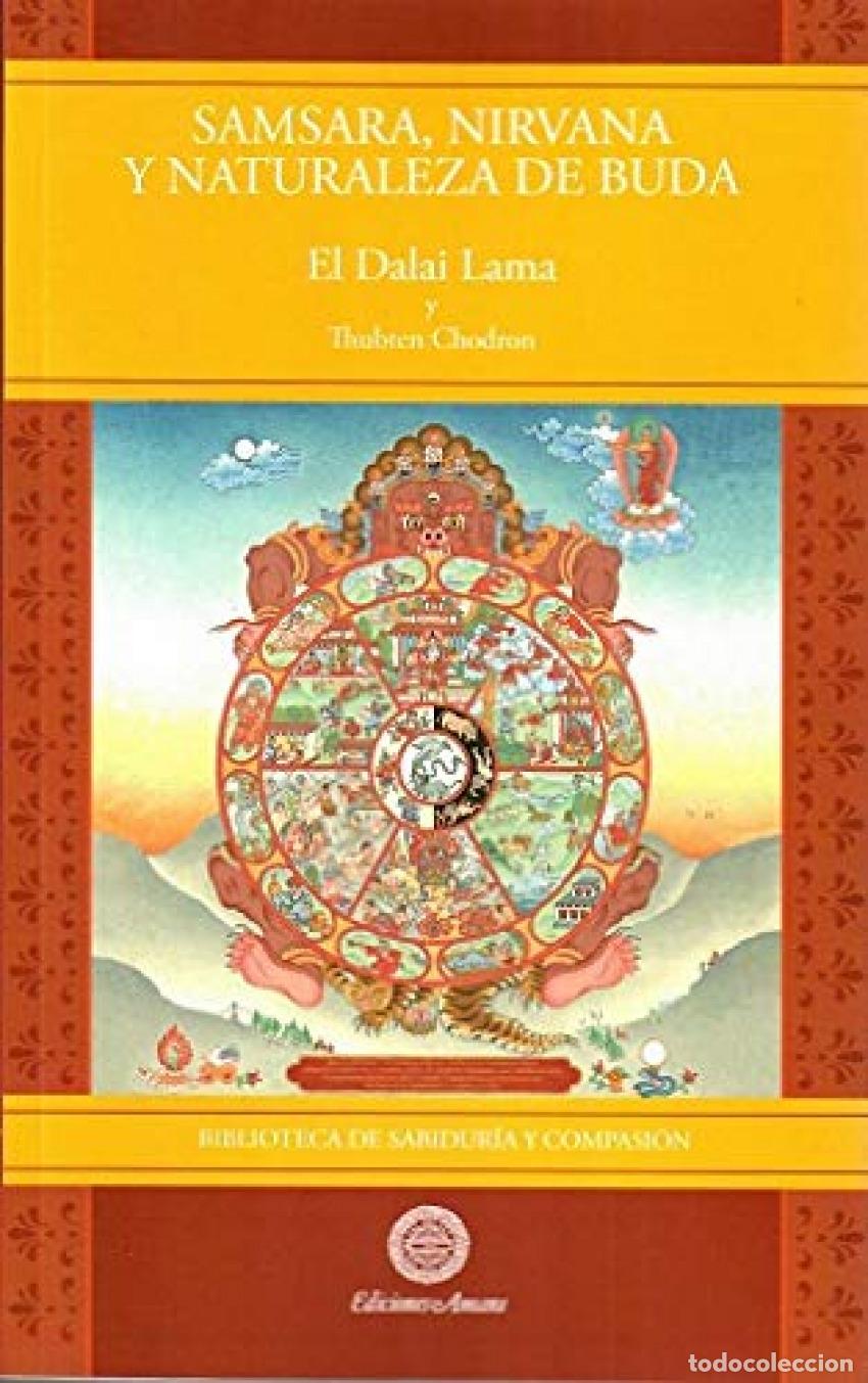 Libros: SAMSARA, NIRVANA Y NATURALEZA DE BUDA - El Dalai Lama