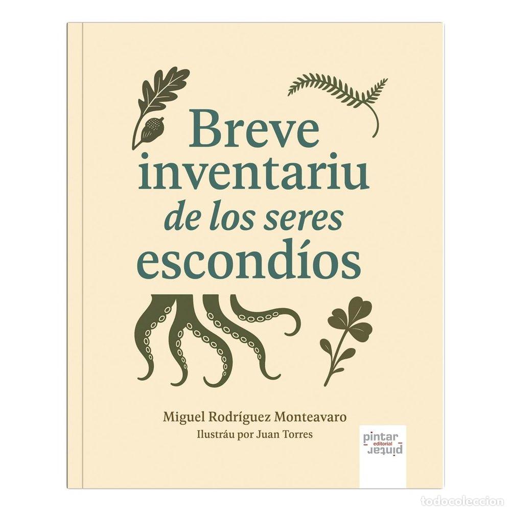 Livres: BREVE INTENTARIU DE LOS SERES ESCONDIOS - RODRIGUEZ MONTEAVARO, MIGUEL