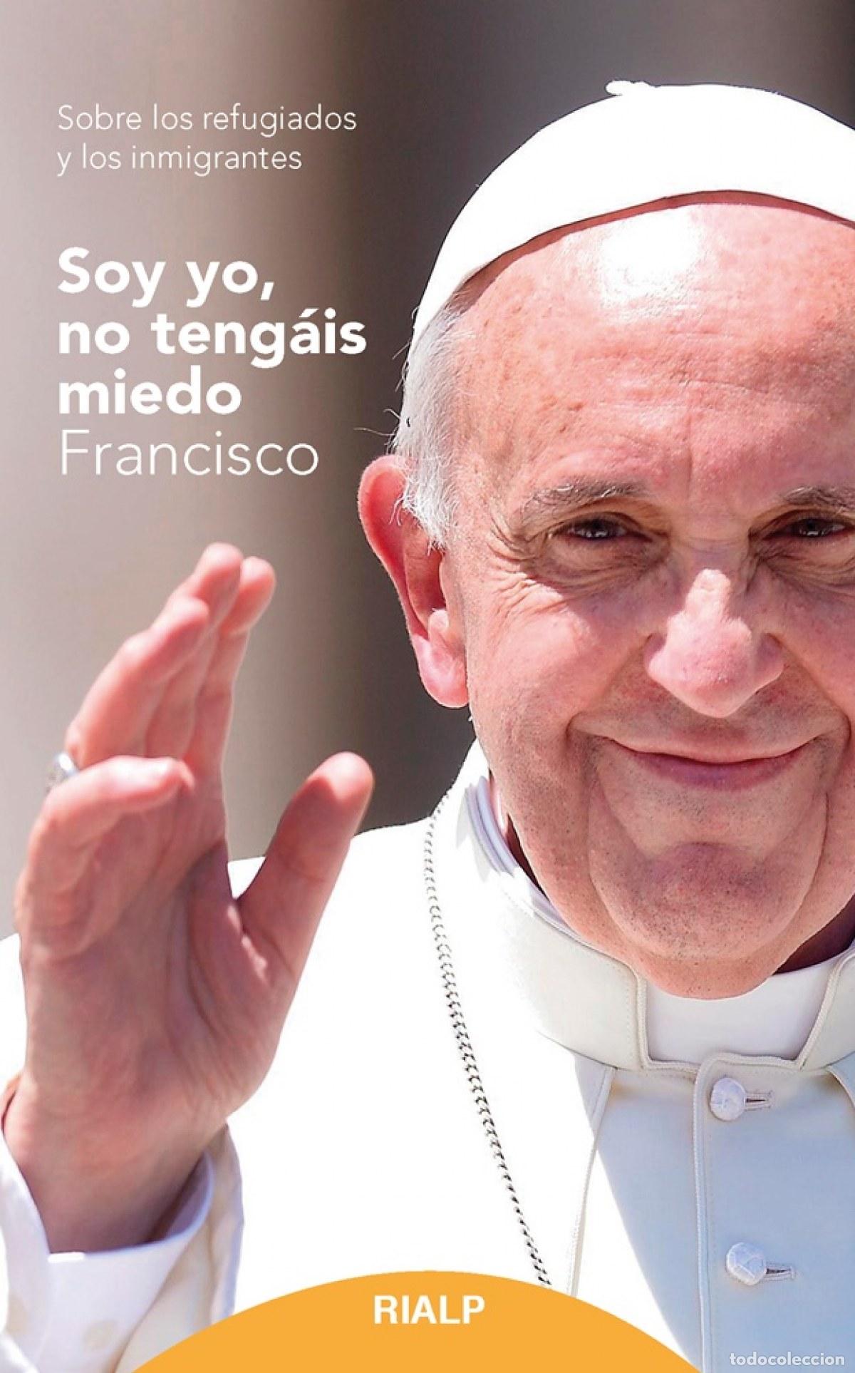 books: SOY YO, NO TENGAIS MIEDO - Francisco