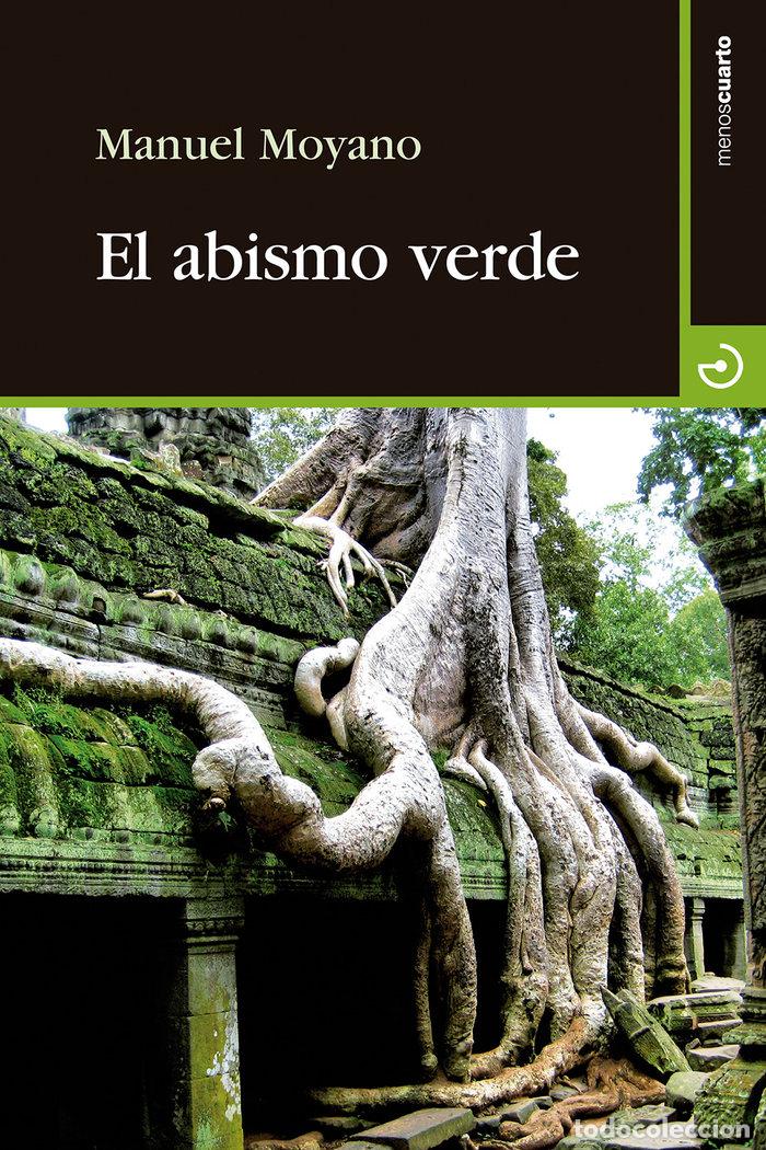 Libri: ABISMO VERDE,EL - MOYANO ORTEGA, MANUEL