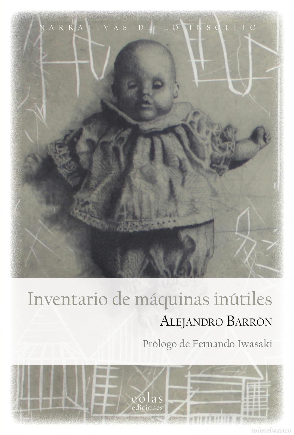 books: INVENTARIO DE M&Aacute;QUINAS IN&Uacute;TILES - Barr&oacute;n, Alejandro