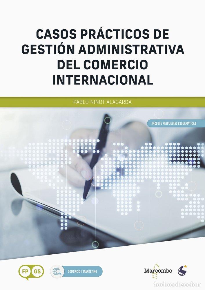 books: CASOS PRACTICOS DE GESTION ADMINISTRATIVA DEL COMERCIO INTE - NINOT ALAGARDA, PABLO