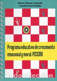 Livres: PROGRAMA EDUCATIVO DE CRECIMIENTO EMOCIONAL Y MORAL: PECEMO - ALONSO GANCEDO, NIEVES