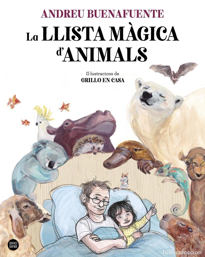 Livres: LA LLISTA M&Agrave;GICA D'ANIMALS - Buenafuente, Andreu