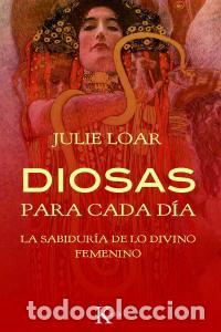 Livres: DIOSAS PARA CADA DIA - LOAR, JULIE