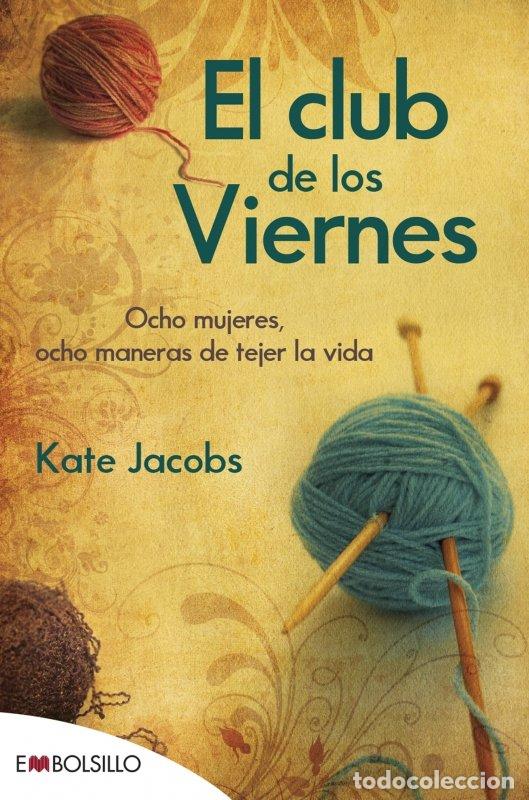Livres: EL CLUB DE LOS VIERNES EDICION 2022 - JACOBS, KATE