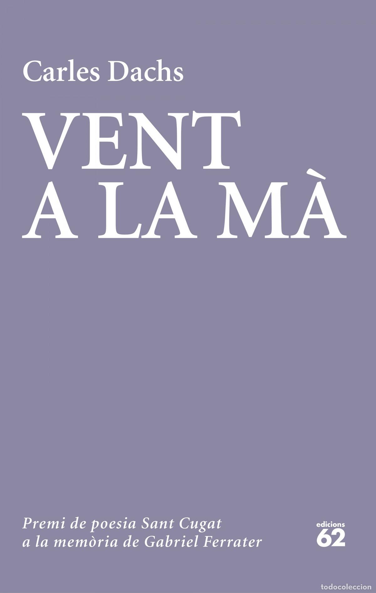 Livres: VENT A LA M&Agrave; - Dachs, Carles