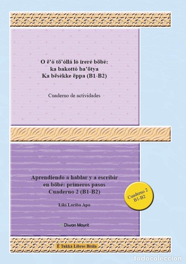 Libros: BUBI BOBE PRIMEROS PASOS CUADERNO 2 ACTIVIDADES - LORIBO APO, LIKI