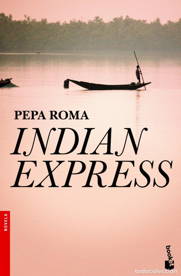Libros: INDIAN EXPRESS - ROMA, PEPA