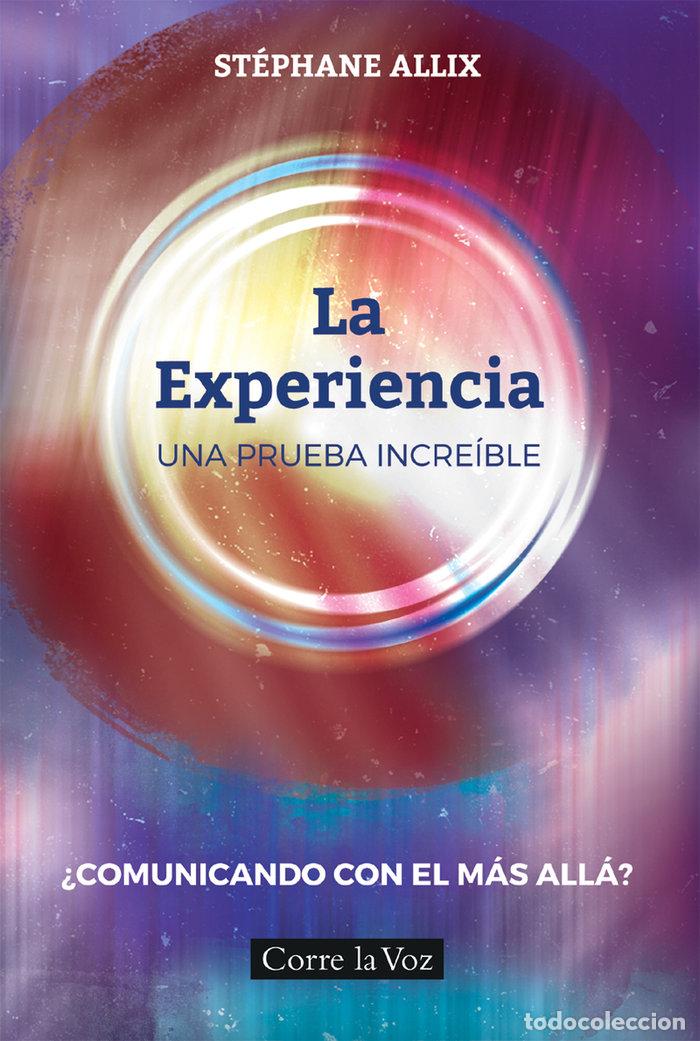 Libros: LA EXPERIENCIA UNA PRUEBA INCREIBLE - ALLIX, STEPHANE