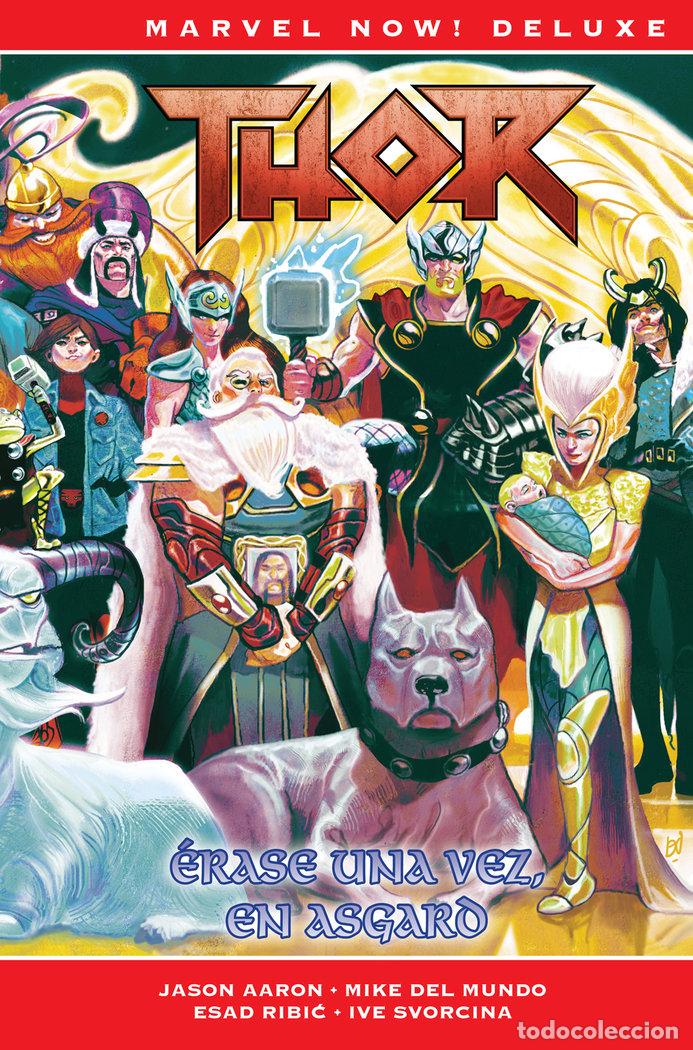 Libros: THOR DE JASON AARON 8 ERASE UNA VEZ EN ASGARD - MICHAEL DEL MUNDO
