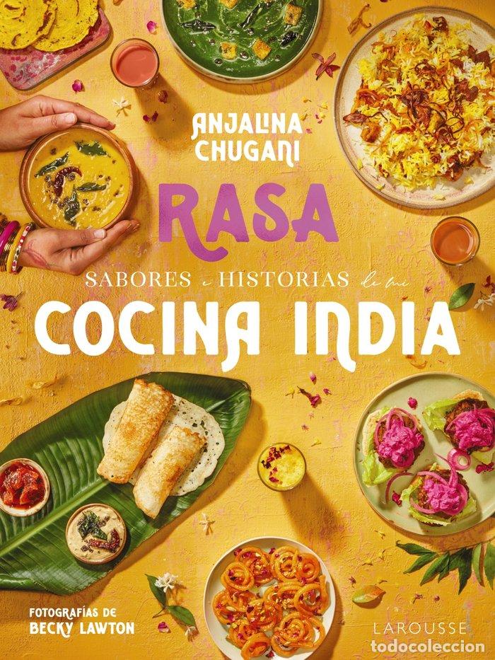 Libros: SABORES E HISTORIAS DE MI COCINA INDIA. RASA - CHUGANI, ANJALINA