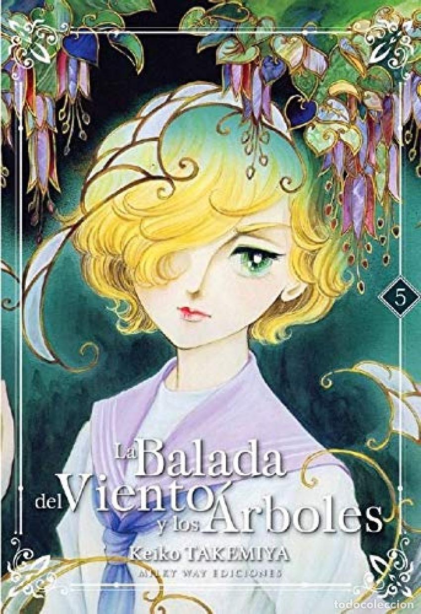 Libros: LA BALADA DEL VIENTO Y LOS &Aacute;RBOLES 5 - Takemiya, Keiko
