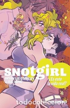 Libros: SNOTGIRL 3 ES ESTO LA VIDA REAL - BRYAN LEE OMALLEY