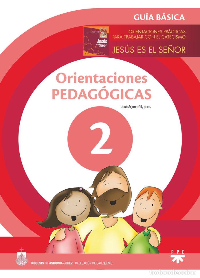 Libros: ORIENTACIONES PEDAGOGICAS 2 GUIA BASICA - ARJONA GIL, JOSE