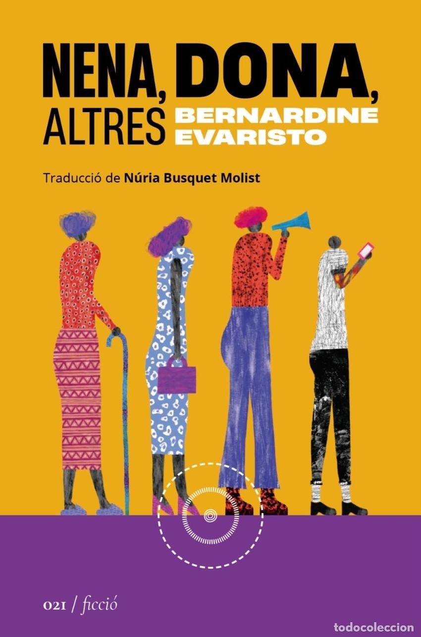 Libros: NENA, DONA, ALTRES - Evaristo, Bernardine