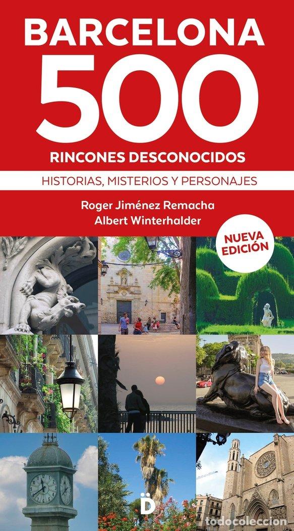 Livros: BARCELONA 500 RINCONES DESCONOCIDOS - JIMENEZ