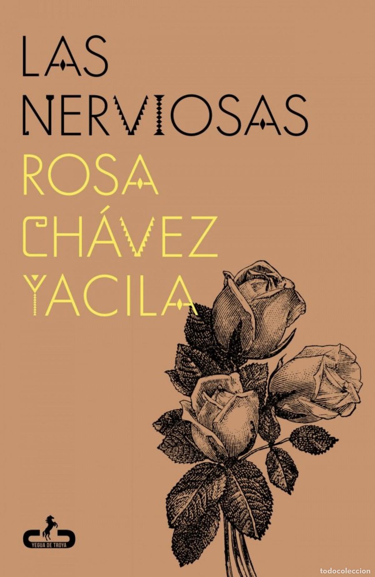 Livros: LAS NERVIOSAS - Chavez Yacila, Rosa
