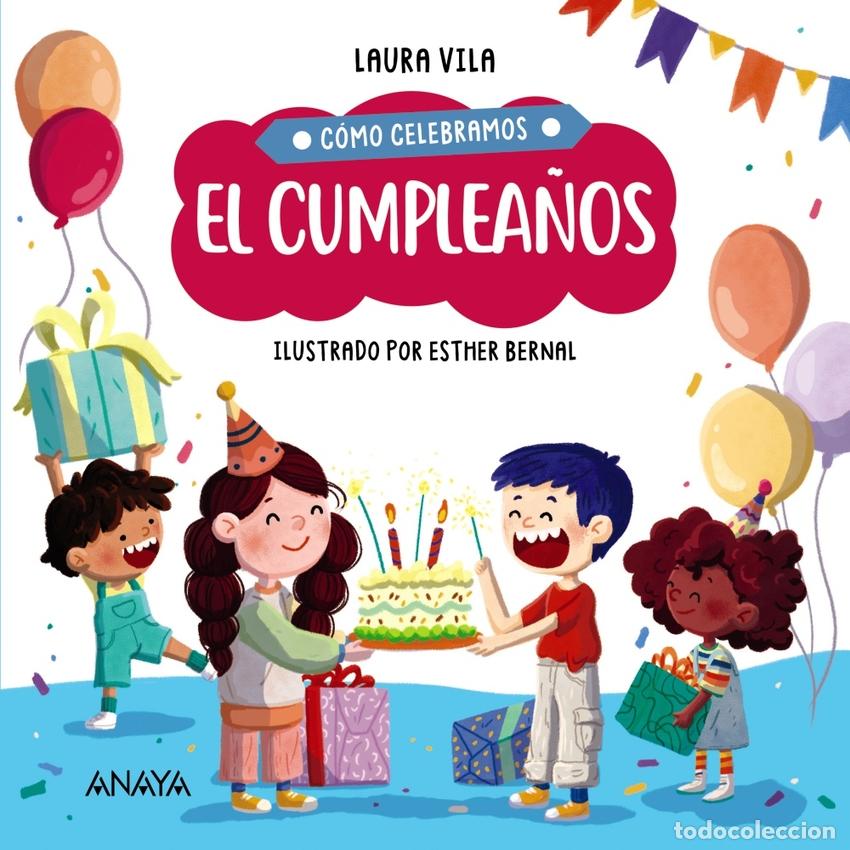Livros: C&Oacute;MO CELEBRAMOS EL CUMPLEA&Ntilde;OS - Vila, Laura