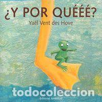 Livros: Y POR QUEEE? - YAEL VENT DES HOVE