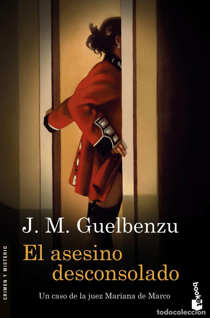 Libros: ASESINO DESCONSOLADO,EL - GUELBENZU, J. M.