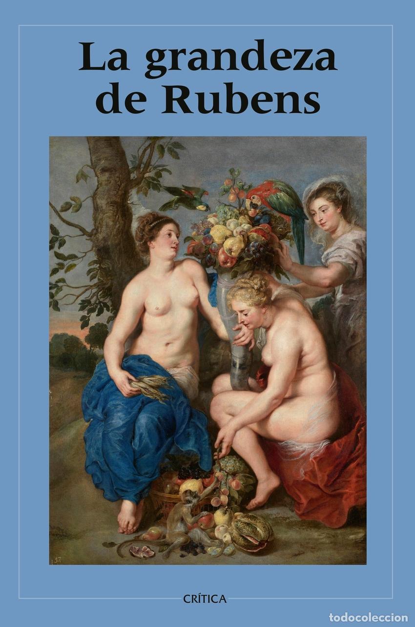 Livres: LA GRANDEZA DE RUBENS - Varios autores