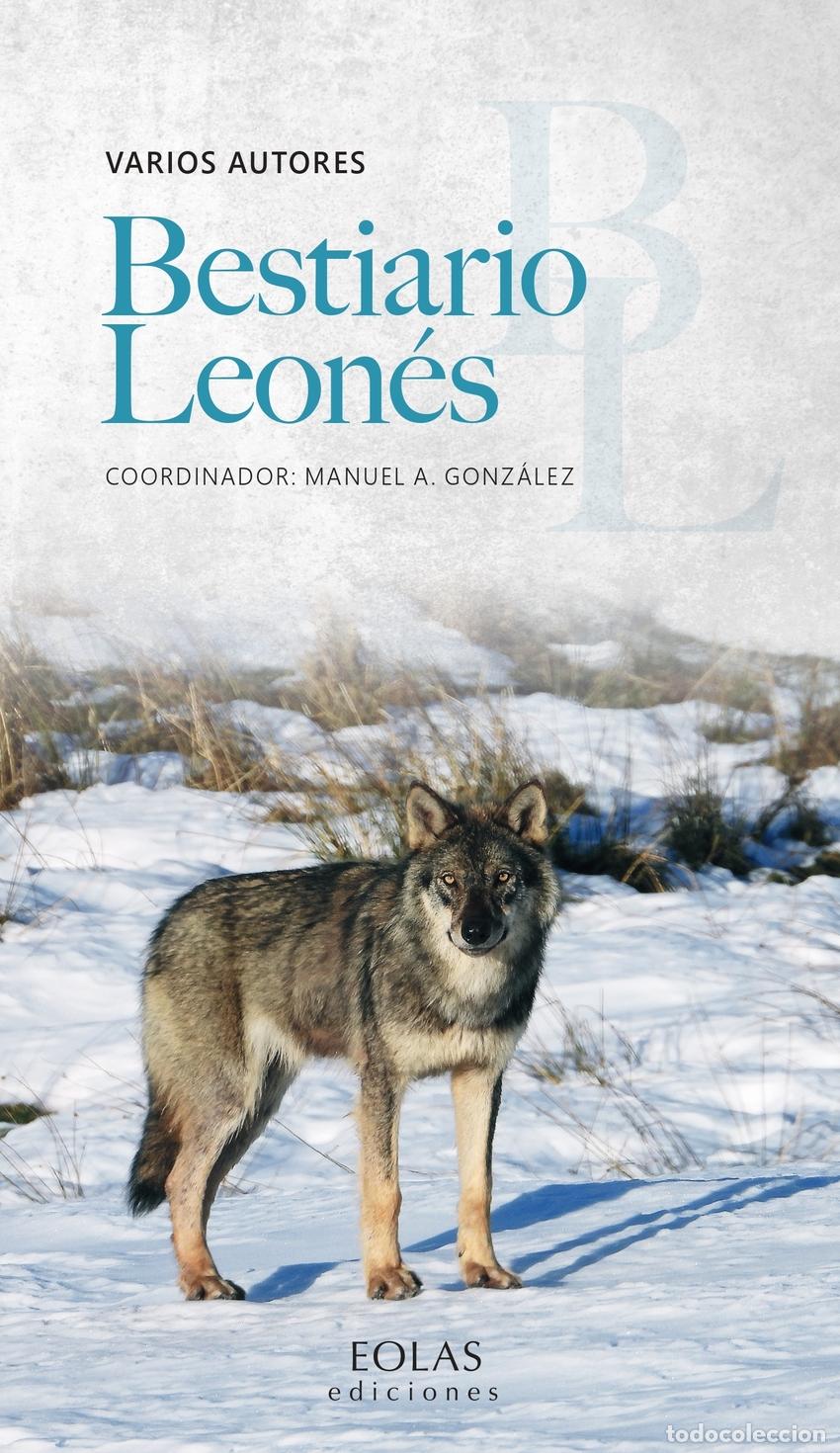 Livres: BESTIARIO LEON&Eacute;S - Gonz&aacute;lez, Manuel A