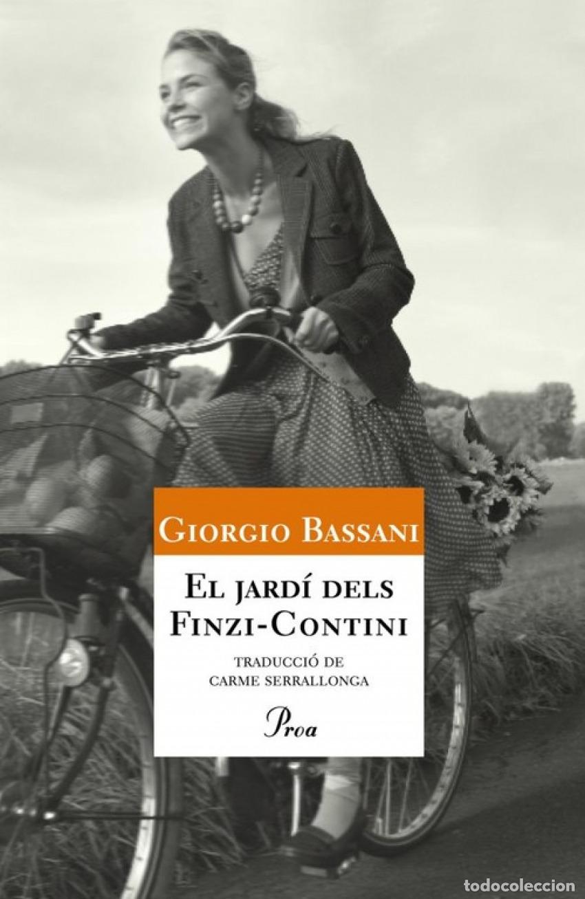 Libros: EL JARDI DELS FINZI-CONTINI - Bassani, Giorgio