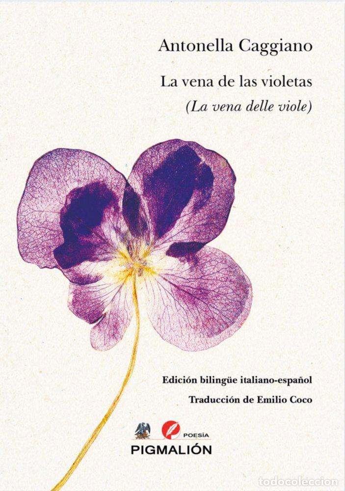 Libros: LA VENA DE LAS VIOLETAS - CAGGIANO, ANTONELLA