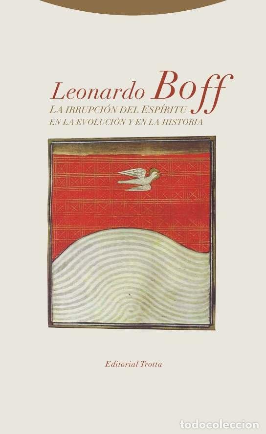 books: IRRUPCION DEL ESPIRITU EN LA EVOLUCION Y EN LA HISTORIA,LA - BOFF, LEONARDO