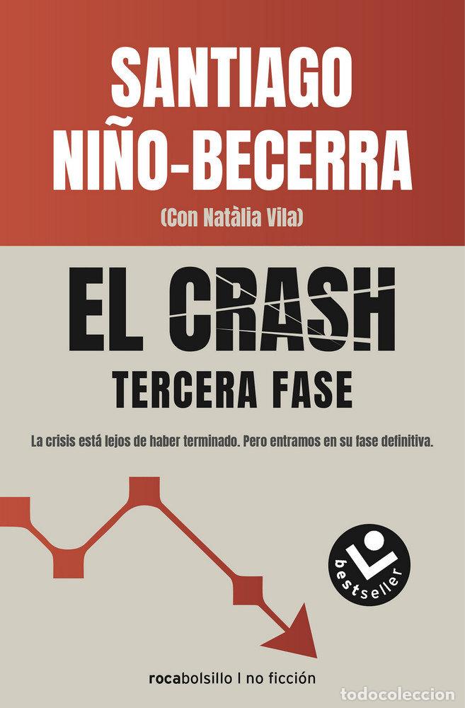 B&uuml;cher: EL CRASH. TERCERA FASE - NI&Ntilde;O-BECERRA, SANTIAGO