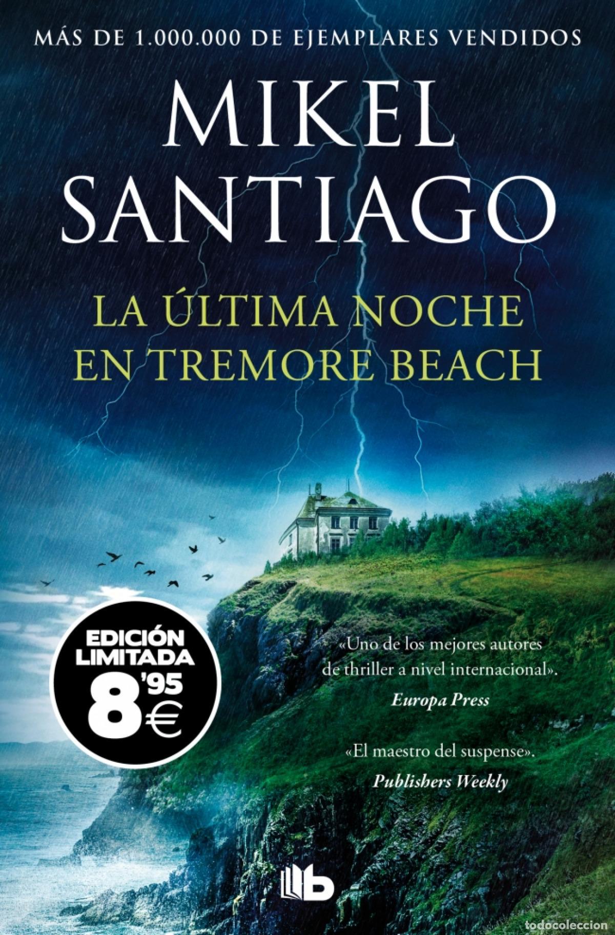Libros: LA ULTIMA NOCHE EN TREMORE BEACH CAMPA?A BLACK FRIDAY - MIKEL SANTIAGO