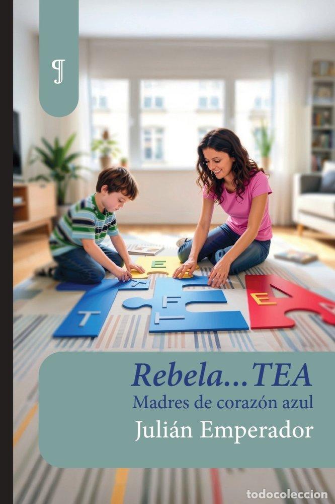 B&uuml;cher: REBELATEA MADRES DE CORAZON AZUL - EMPERADOR, JULIAN