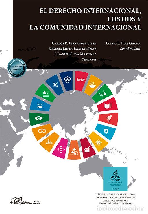 Libros: EL DERECHO INTERNACIONAL LOS ODS Y LA COMUNIDAD INTERNACION - .