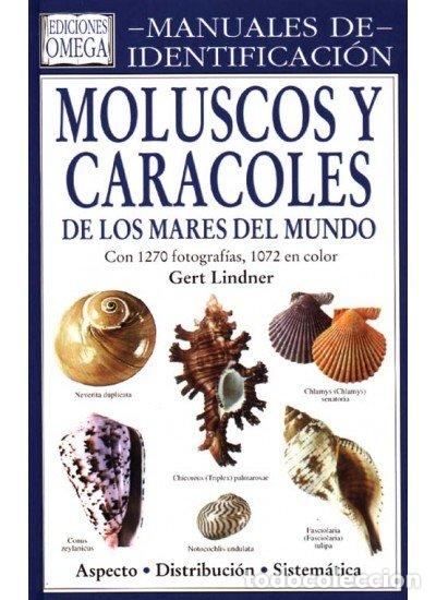 Libros: MOLUSCOS Y CARACOLES M.IDENTIFICACION - LINDNER, G