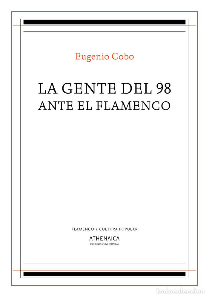 Libros: GENTE DEL 98 ANTE EL FLAMENCO,LA - COBO, EUGENIO