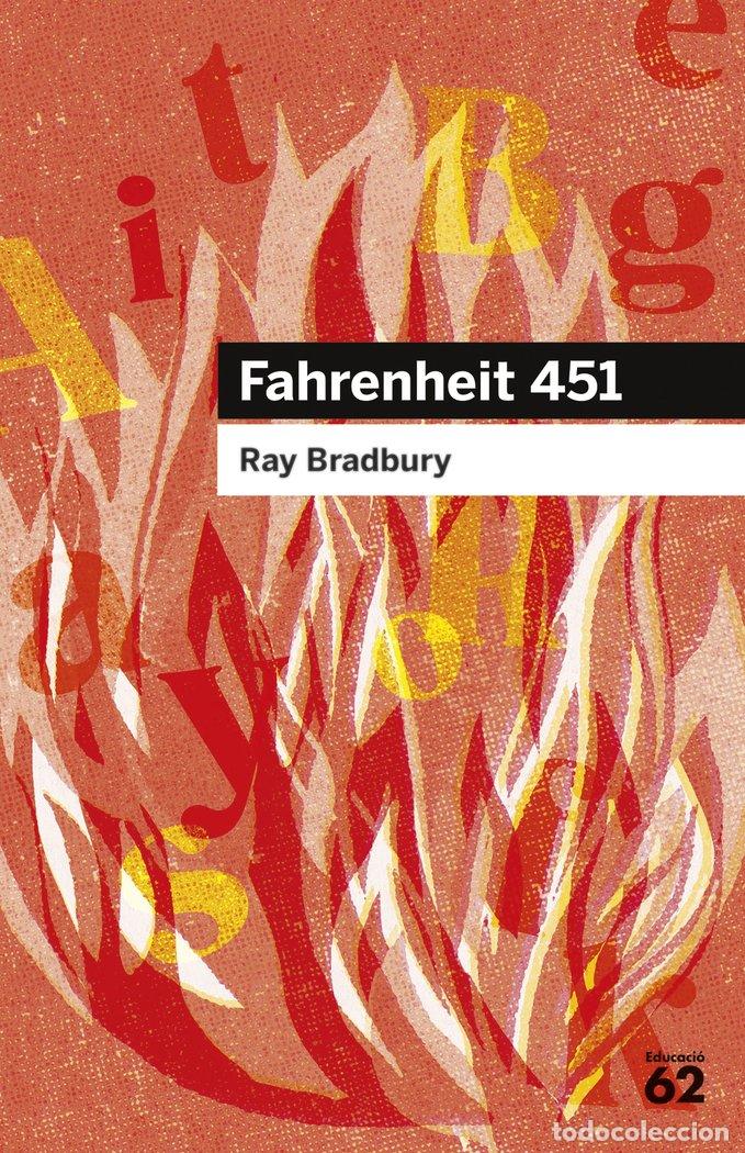 Libros: FAHRENHEIT 451 - BRADBURY, RAY