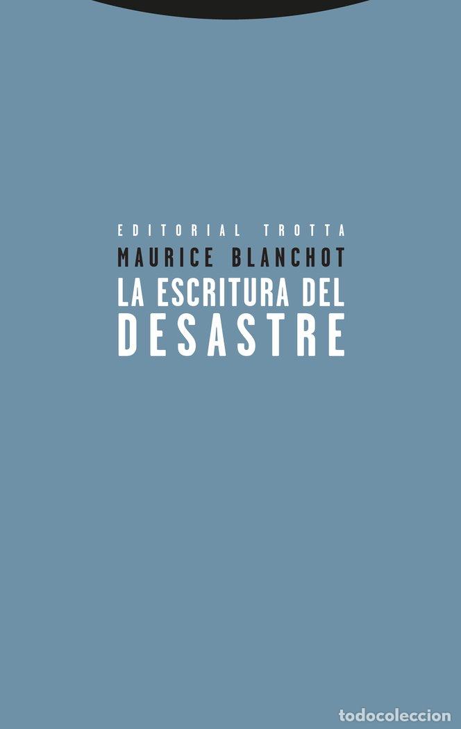 Livros: ESCRITURA DEL DESASTRE,LA - BLANCHOT, MAURICE