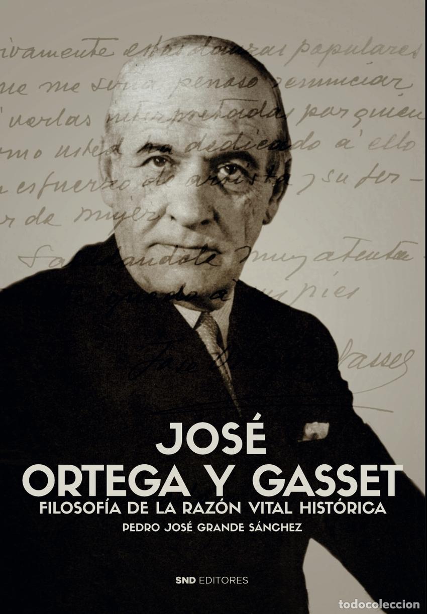 Livros: JOS&Eacute; ORTEGA Y GASSET - GRANDE S&Aacute;NCHEZ, PEDRO JOS&Eacute;