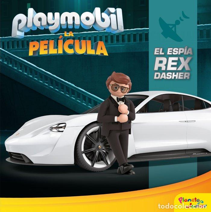 Livres: PLAYMOBIL LA PELICULA CUENTO EL ESPIA REX DASHER - PLAYMOBIL