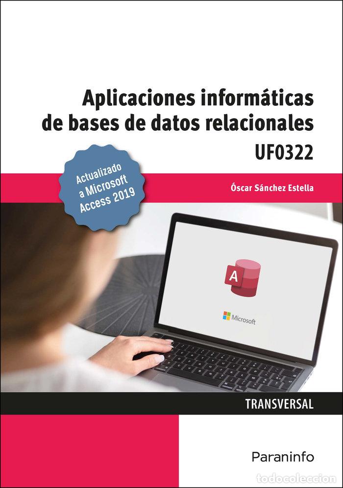 B&uuml;cher: APLICACIONES INFORMATICAS DE BASES DE DATOS RELACIONALES. MI - SANCHEZ ESTELLA, OSCAR