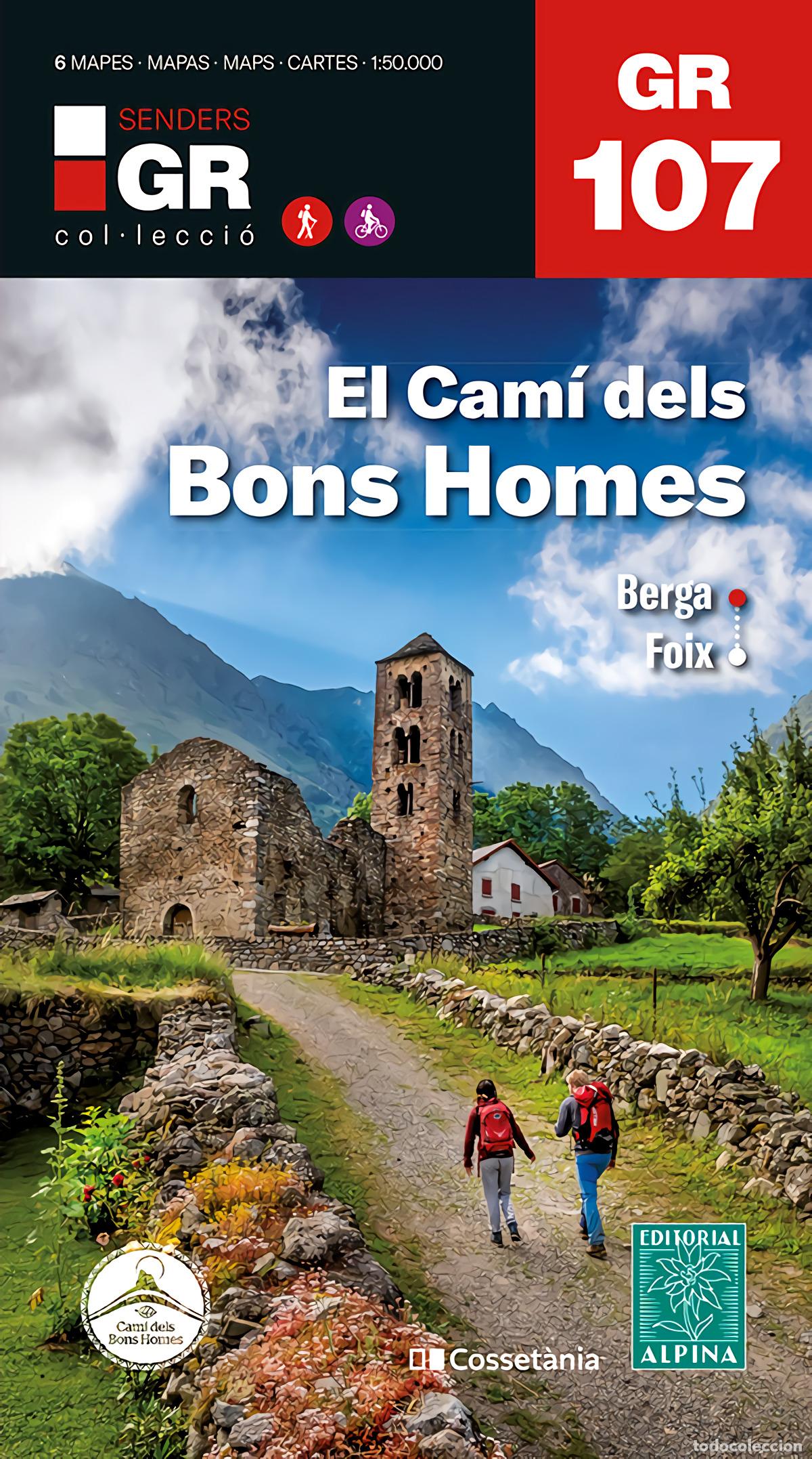 B&uuml;cher: EL CAM&Iacute; DELS BONS HOMES. BERGA-FOIX. GR 107 CATALUNYA - Ripoll, Ricard