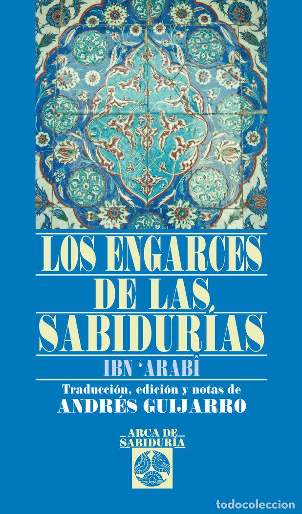 B&uuml;cher: ENGARCES DE LAS SABIDURIAS,LOS - IBN ARABI