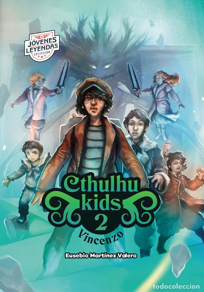 Libri: CTHULHU KIDS 2 - VINCENZO - MARTINEZ VALERO, EUSEBIO
