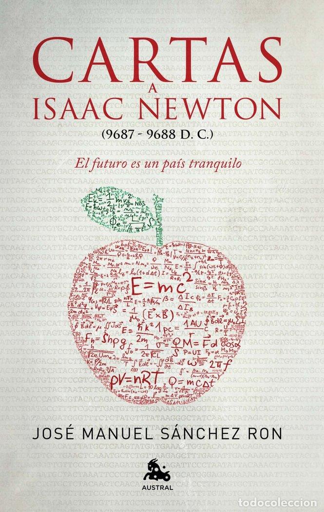 Libri: CARTAS A ISAAC NEWTON - SANCHEZ RON, JOSE MANUEL