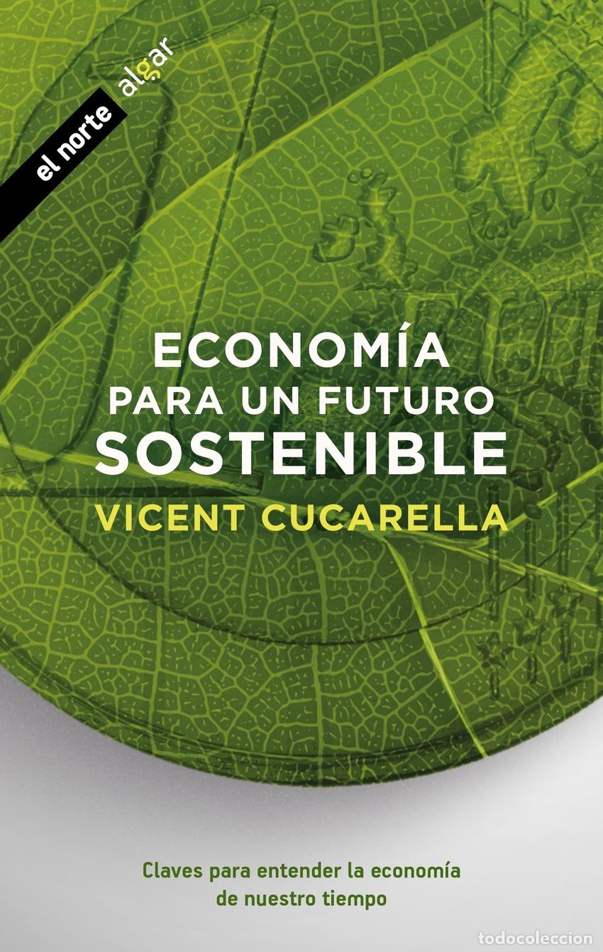 Livros: ECONOM&Iacute;A PARA UN FUTURO SOSTENIBLE - Cucarella, Vicent