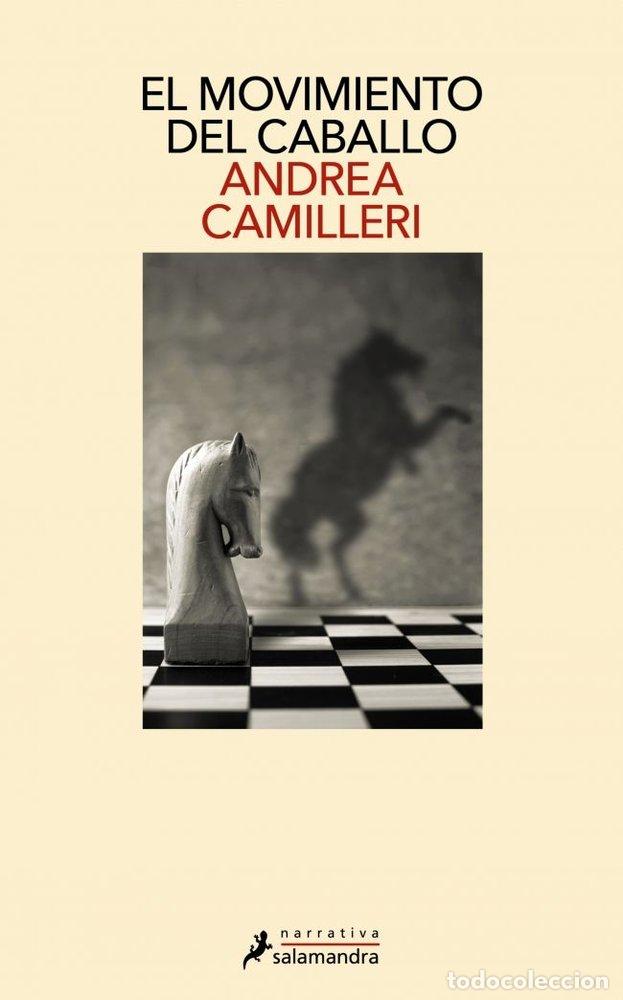 Livros: EL MOVIMIENTO DEL CABALLO - ANDREA CAMILLERI