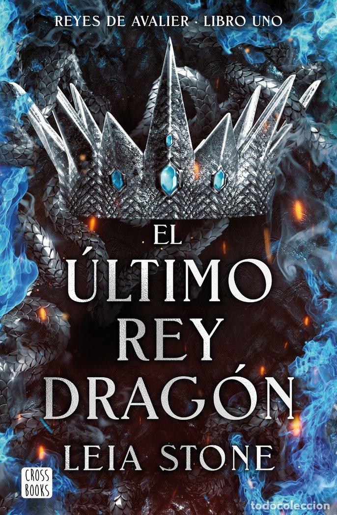Livros: EL ULTIMO REY DRAGON - LEIA STONE