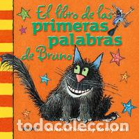 Libros: EL LIBRO DE LAS PRIMERAS PALABRAS DE BRUNO LA BRUJA BRUNILD - THOMAS, VALERIE
